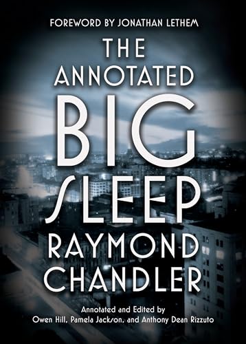 The Annotated Big Sleep: Chandler Raymond von Vintage Crime/Black Lizard